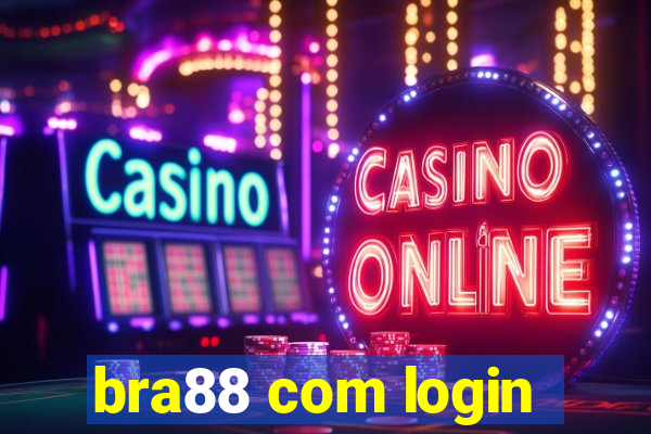 bra88 com login